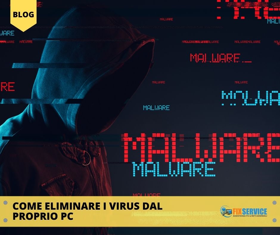  Come eliminare virus dal proprio pc